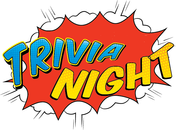 TRIVIA NIGHT: A TALK OF THE TOWN EVENT
